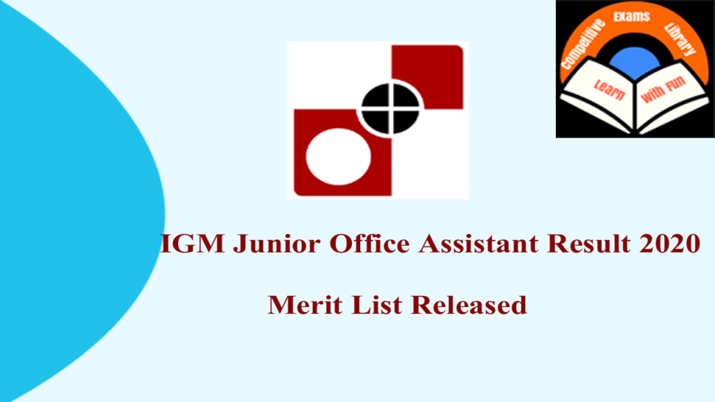 IGM Junior Office Assistant Result 2020