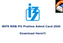 IBPS RRB PO Admit Card 2020: Download the Officer Scale I Admit Card Here IBPS RRB PO Admit Card 2020